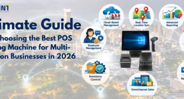 Ultimate Guide for Choosing the Best POS Billing Machine for Multi-Location Businesses in 2026 Ultimate Guide for Choosing the Best POS Billing Machine for Multi-Location Businesses in 2026